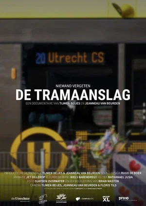 Постер: De Tramaanslag