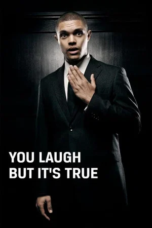 Постер: Trevor Noah: You Laugh But It's True