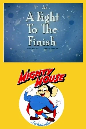 Постер: A Fight to the Finish
