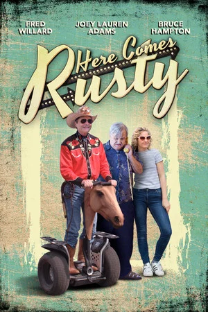 Постер: Here Comes Rusty