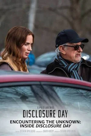 Постер: Encountering the Unknown: Inside DISCLOSURE DAY