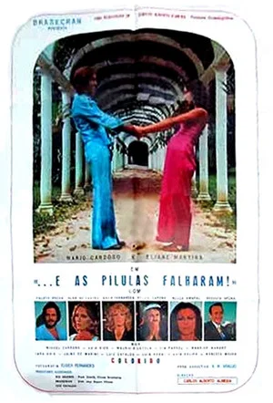 Постер: ...E As Pílulas Falharam