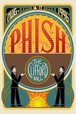 Постер: Phish: The Clifford Ball