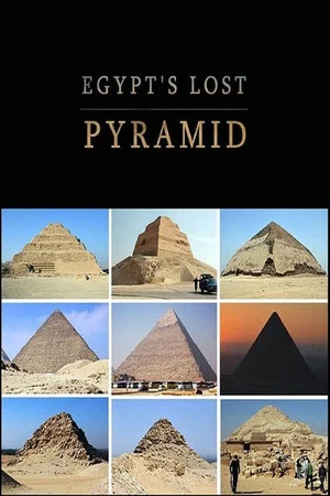 Постер: Egypt's Lost Pyramid