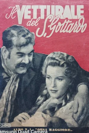 Постер: Il vetturale del San Gottardo