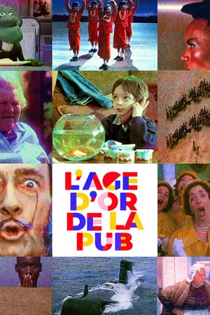 Постер: L'Âge d'or de la pub
