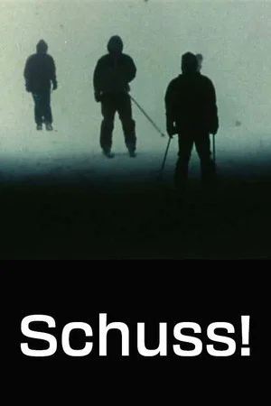 Постер: Schuss!