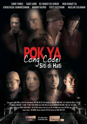 Постер: Pok Ya Cong Codei: Siti Di Hati