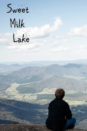 Постер: Sweet Milk Lake