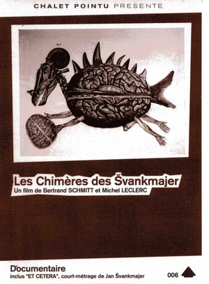 Постер: Les Chimères des Švankmajer