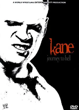 Постер: WWE: Kane Journey To Hell