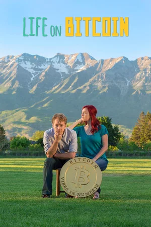 Постер: Life on Bitcoin