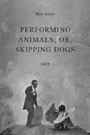 Постер: Performing Animals; or, Skipping Dogs