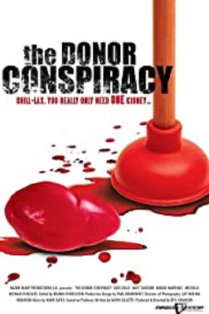 Постер: The Donor Conspiracy