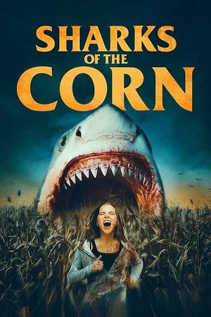 Постер: Sharks of the Corn