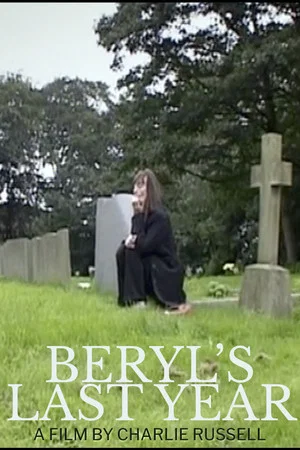 Постер: Beryl's Last Year