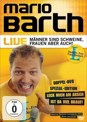 Постер: Mario Barth: Männer sind Schweine, Frauen aber auch!