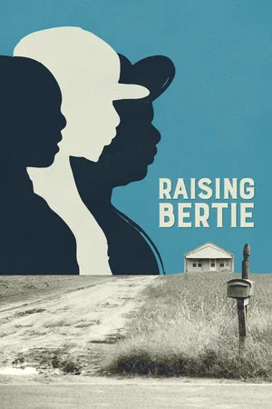 Постер: Raising Bertie