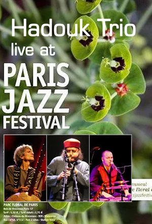 Постер: Hadouk Trio - Live at Parc Floral de Paris Jazz Festival