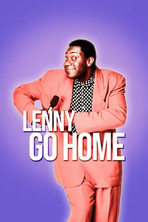 Постер: Lenny Go Home