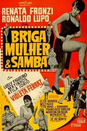 Постер: Briga, Mulher e Samba