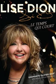 Постер: Lise Dion : Le temps qui court