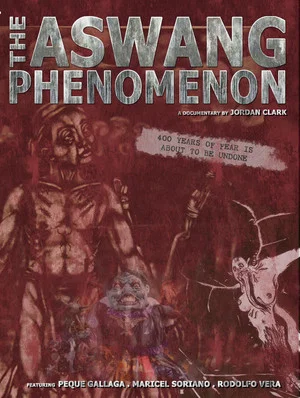 Постер: The Aswang Phenomenon