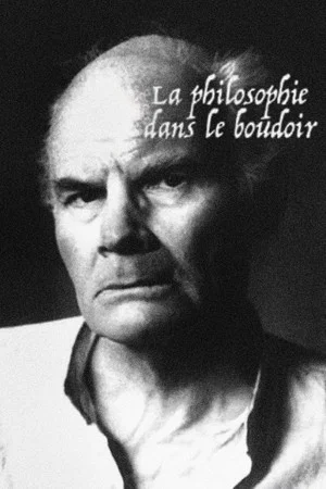 Постер: La philosophie dans le boudoir