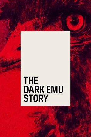 Постер: The Dark Emu Story