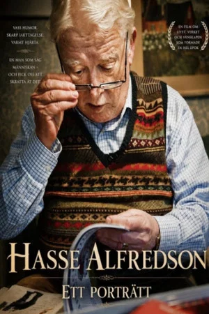 Постер: Hasse Alfredson - Ett porträtt