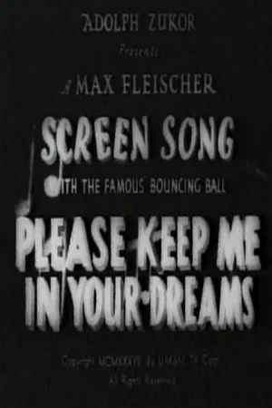 Постер: Please Keep Me in Your Dreams