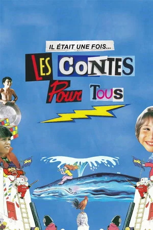 Постер: Il était une fois... les Contes pour tous