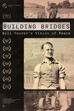 Постер: Building Bridges: Bill Youren's Vision of Peace