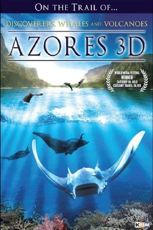 Постер: The Azores 3D