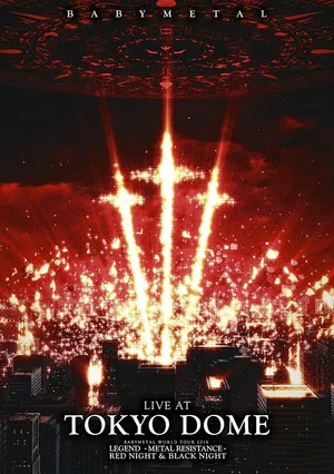 Постер: BABYMETAL: Live At Tokyo Dome