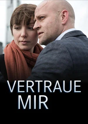 Постер: Vertraue mir