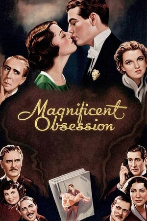 Постер: Magnificent Obsession
