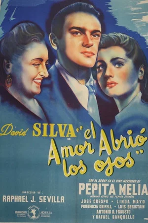 Постер: El amor abrió los ojos