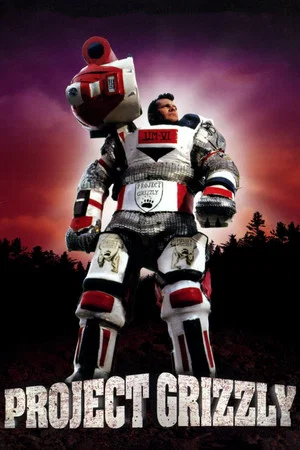 Постер: Project Grizzly