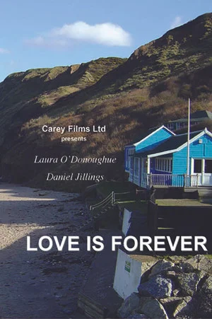 Постер: Love Is Forever