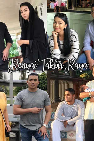 Постер: Renyai Takbir Raya