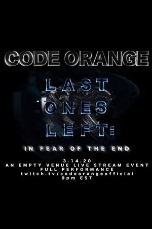 Постер: Last Ones Left: In Fear of the End