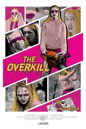 Постер: The Overkill