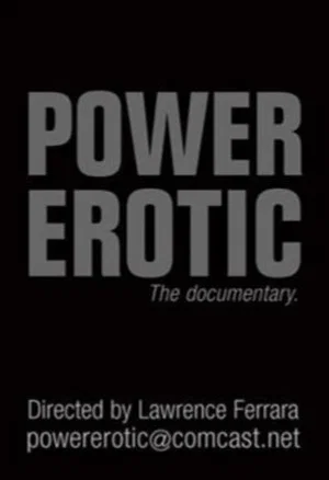Постер: Power Erotic