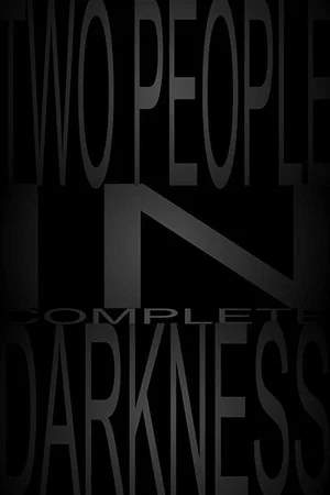 Постер: Two People in Complete Darkness