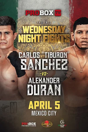 Постер: Carlos Sanchez vs. Alexander Duran