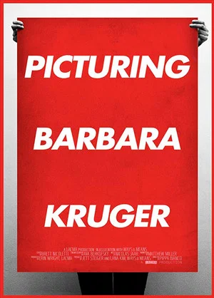 Постер: Picturing Barbara Kruger