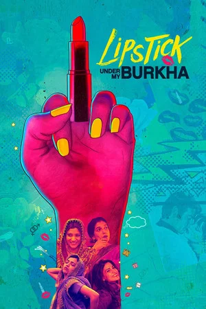 Постер: Lipstick Under My Burkha