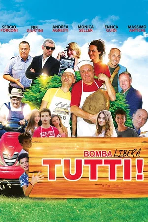 Постер: Bomba libera tutti