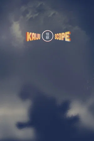 Постер: Kaijuscope